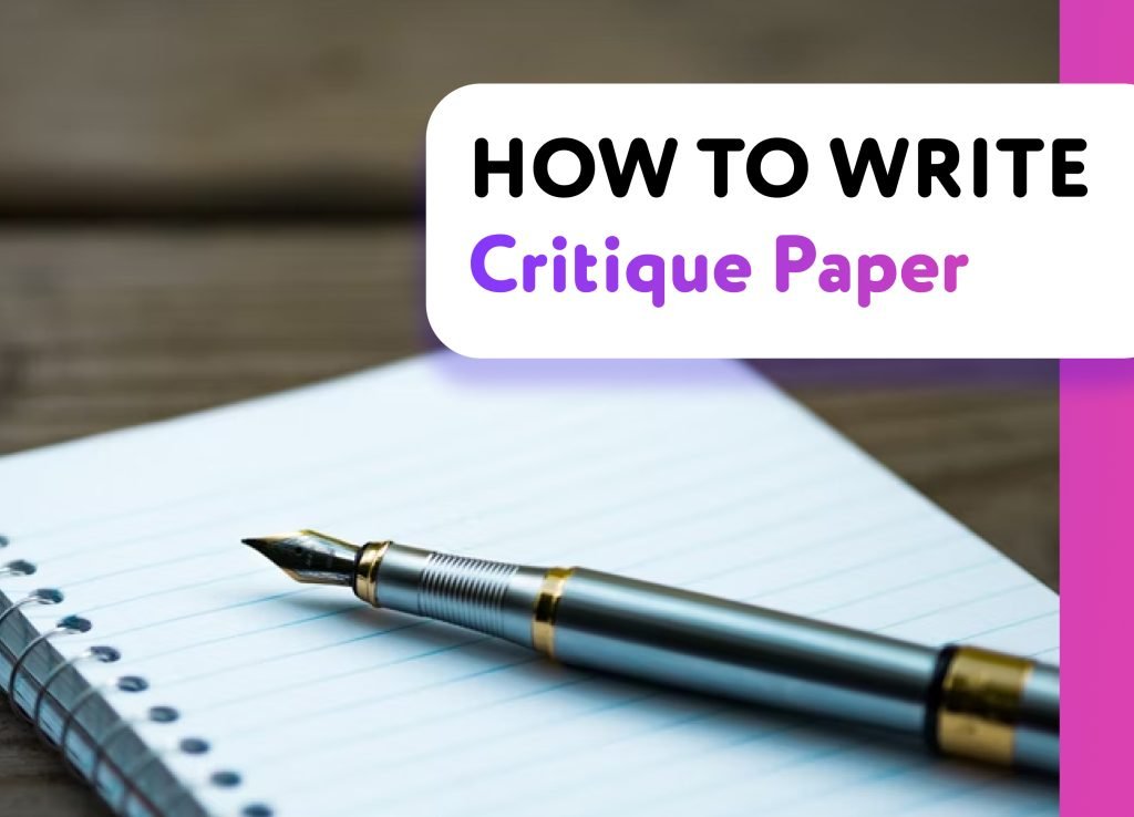 how-to-write-a-critique-paper-definition-format-tips